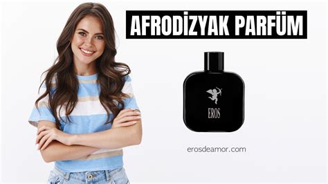 afrodizyak parfum|afrodizyak parfürü.